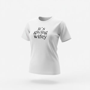 Women's White 'it's giving wifey' Graphic Tee